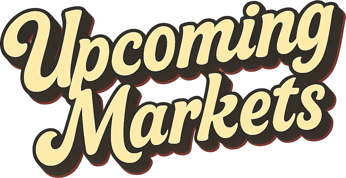Upcoming Markets
